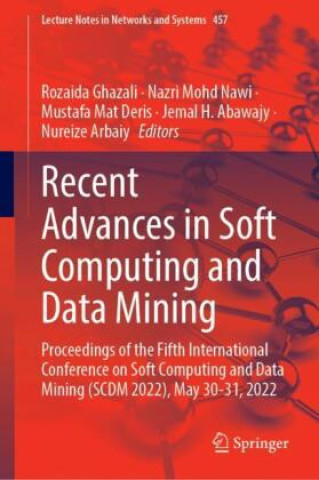 Recent Advances in Soft Computing and Data Mining