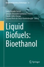 Liquid Biofuels: Bioethanol