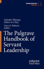 Palgrave Handbook of Servant Leadership