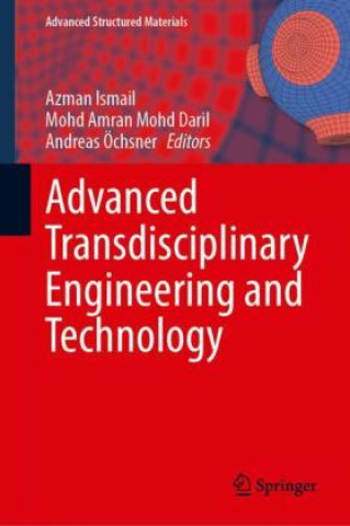 Advanced Transdisciplinary Engineering and Technology