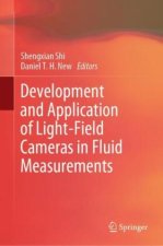 Development and Application of Light-Field Cameras in Fluid Measurements