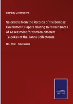 Selections from the Records of the Bombay Government
