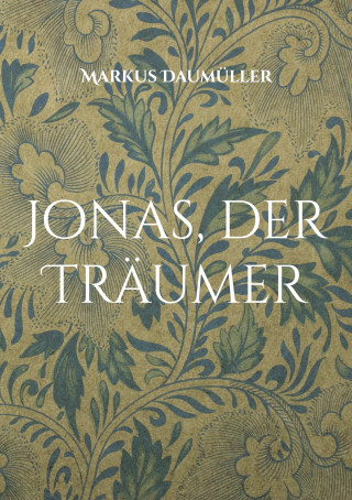 Jonas, der Traumer