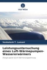 Leistungsuntersuchung eines Luft-Wärmepumpen-Wassererwärmers