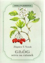Głóg sercu na ratunek