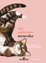 Test osobowości mruczka Co naprawdę myślą nasi koci przyjaciele?