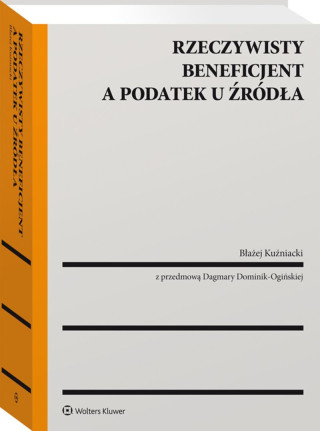 Rzeczywisty beneficjent a podatek u źródła