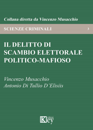 delitto di scambio elettorale politico-mafioso