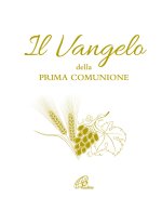 Vangelo della Prima Comunione