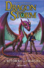 ritorno dei draghi. Dragon Storm