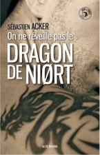 On Ne Reveille Pas Le Dragon De Niort (version Poche)