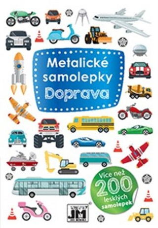 Metalickďż˝ samolepky Doprava