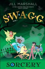 Swagg 3: Sorcery