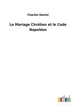 Mariage Chretien et le Code Napoleon