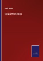 Songs of the Soldiers