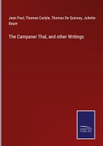 Campaner Thal, and other Writings