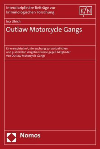 Outlaw Motorcycle Gangs