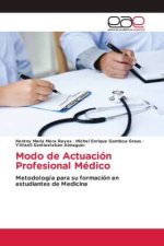 Modo de Actuación Profesional Médico