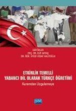 Etkinlik Temelli Yabanci Dil Olarak Türkce Ögretimi ;Kuramdan Uygulamaya