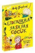 Ejderhayla Yasayan Cocuk