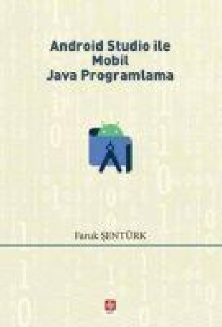 Android Studio ile Mobil Java Programlama