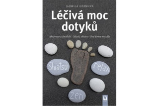 Léčivá moc dotyků