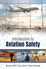 Introduction to Aviation Safety