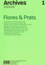 Archives 1 - Flores & Prats (3rd Updated Edition)