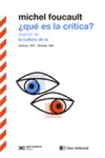 ¿Qué es la crítica seguido de La cultura de sí