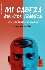 Mi cabeza me hace trampas
