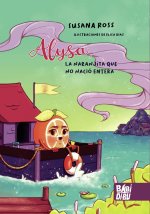 Alysa, la naranjita que no nació entera
