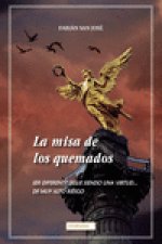 La misa de los quemados