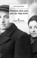 Hist.ria dels avis que no vaig tenir