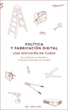 Política y fabricación digital