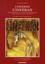 Inferno. L'Inféran. Libera traduzione in dialetto romagnolo della prima cantica dantesca