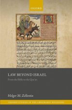 Law Beyond Israel From the Bible to the Qur'an (Hardback)