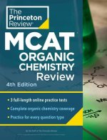 Princeton Review MCAT Organic Chemistry Review