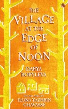The Village at the Edge of Noon