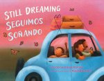 Still Dreaming / Seguimos So?ando