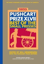 Pushcart Prize XLVII