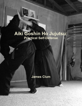 Aiki Goshin Ho Jujutsu