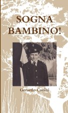 Sogna Bambino!