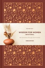 The One Year Wisdom for Women Devotional: 365 Devotions Through the Proverbs