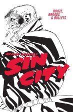 Frank Miller's Sin City Volume 6: Booze, Broads, & Bullets (fourth Edition)