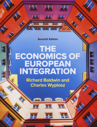 Economics of European Integration 7e