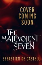 Malevolent Seven