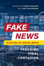 Fake News in an Era of Social Media