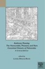 Anthony Munday, The Honourable, Pleasant, and Rare Conceited Historie of Palmendos