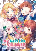 My Next Life as a Villainess Side Story: Girls Patch (Manga)