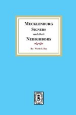 Mecklenburg Signers and their Neighbors